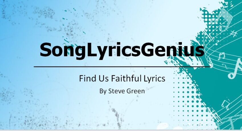 Find Us Faithful Lyrics