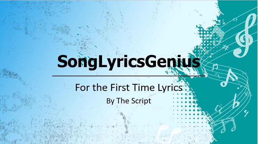 For the first time lyrics