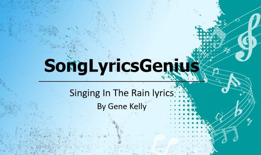 Singing In The Rain lyrics