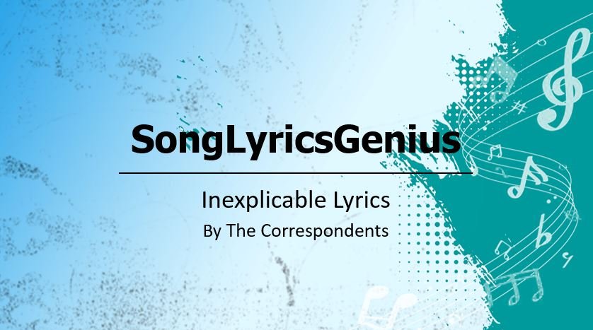 inexplicable lyrics